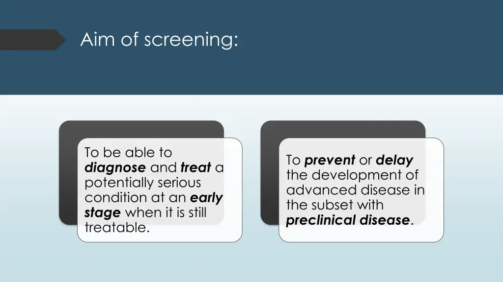 aim of screening