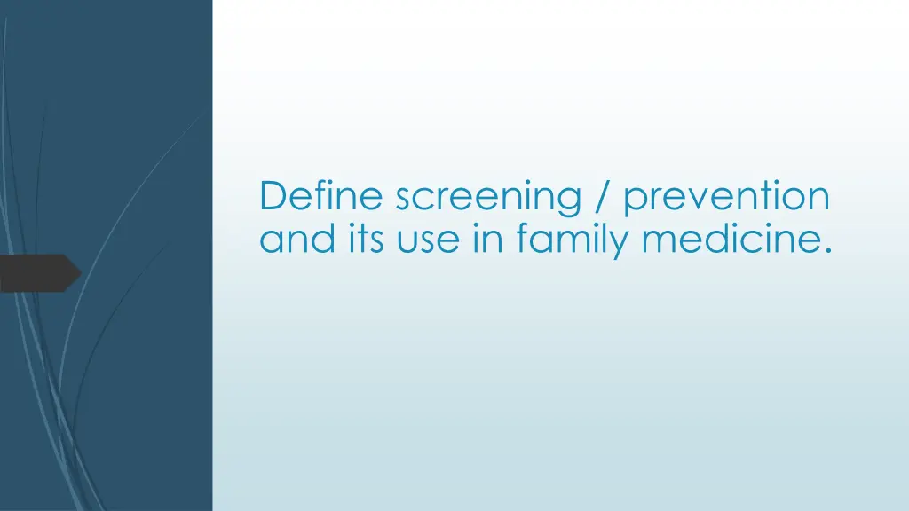 define screening prevention and its use in family 1