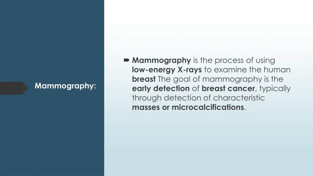 mammography is the process of using low energy