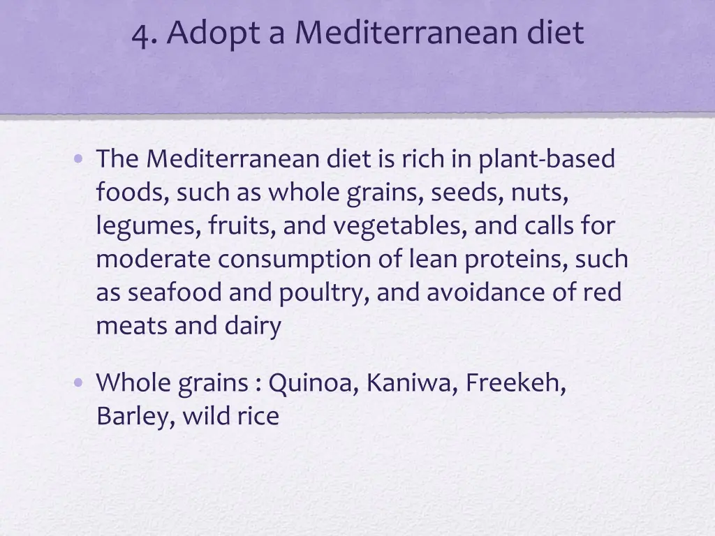 4 adopt a mediterranean diet