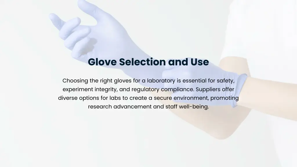 glove selection and use