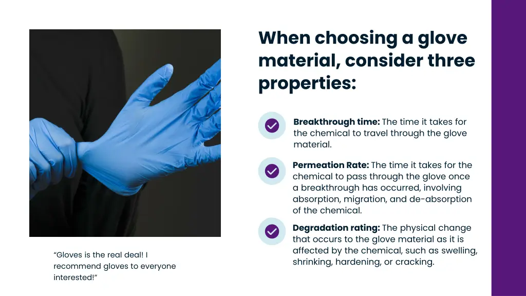 when choosing a glove material consider three