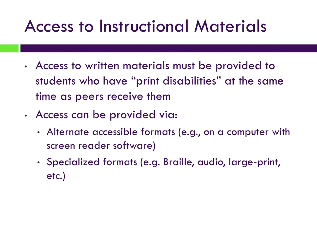 access to instructional materials