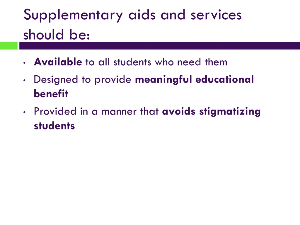 supplementary aids and services should be