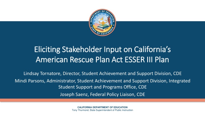 eliciting stakeholder input on california