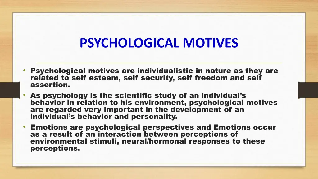 psychological motives