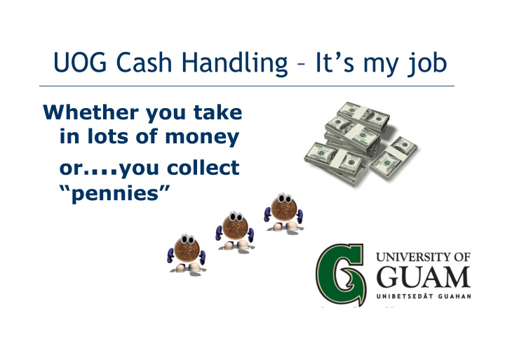 uog cash handling it s my job