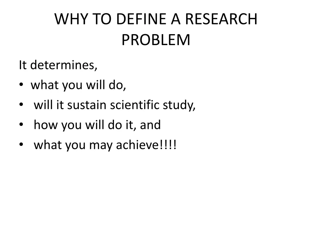 why to define a research problem