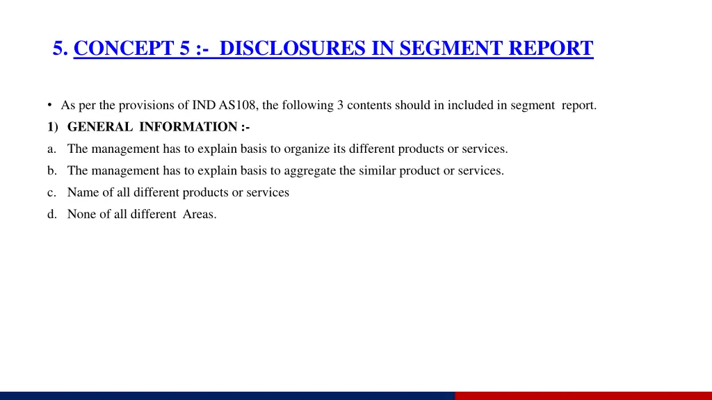 5 concept 5 disclosures in segment report