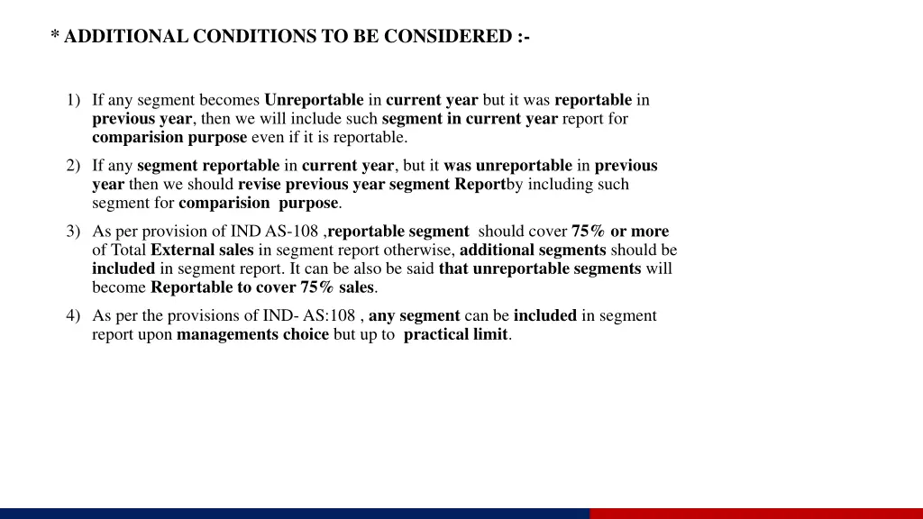 additional conditions to be considered