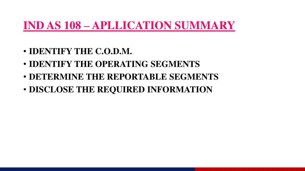 ind as 108 apllication summary