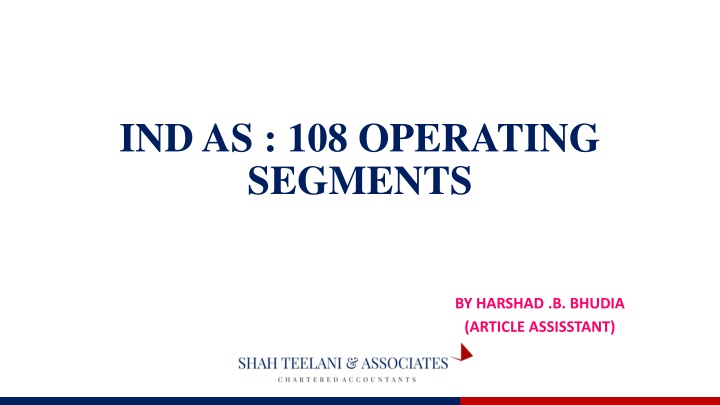 ind as 108 operating segments