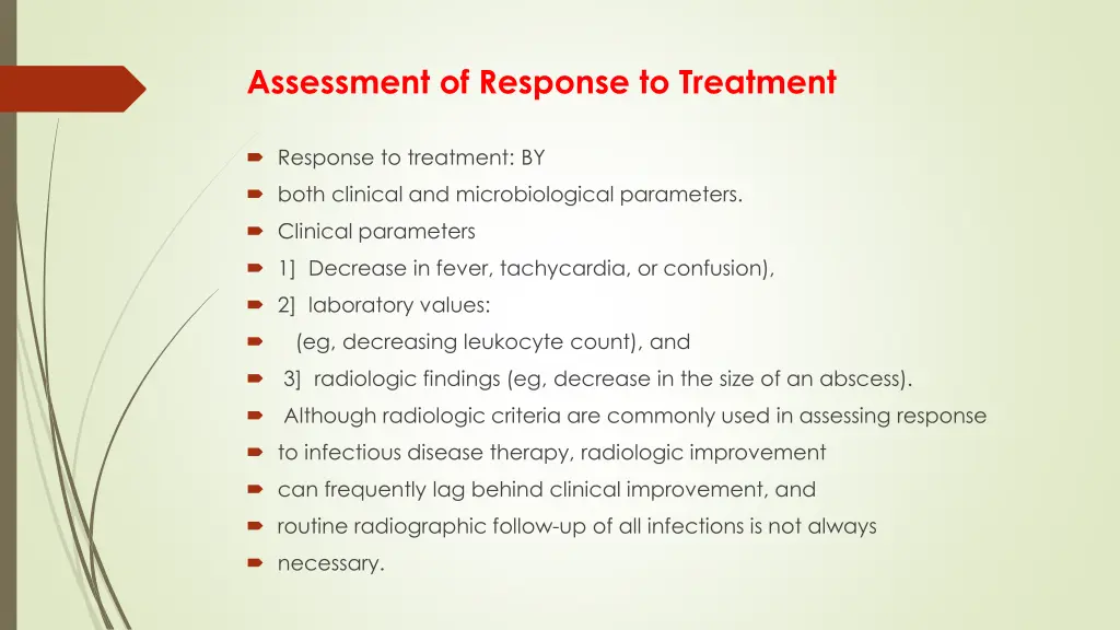 assessment of response to treatment