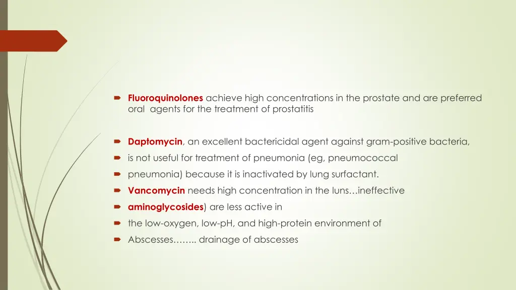 fluoroquinolones achieve high concentrations