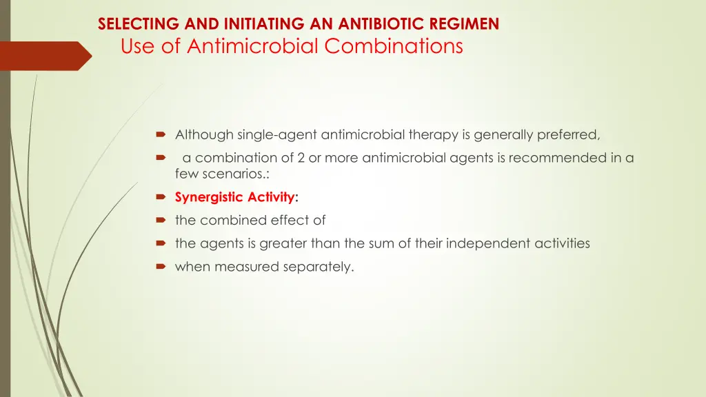 selecting and initiating an antibiotic regimen 17