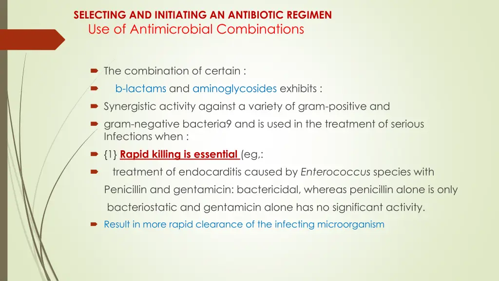 selecting and initiating an antibiotic regimen 18