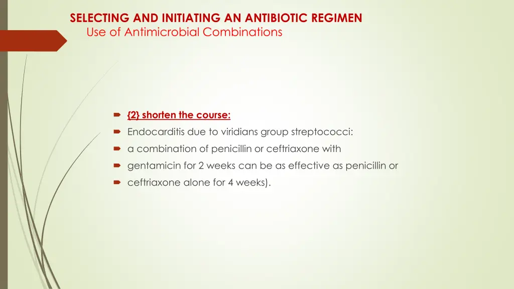 selecting and initiating an antibiotic regimen 19