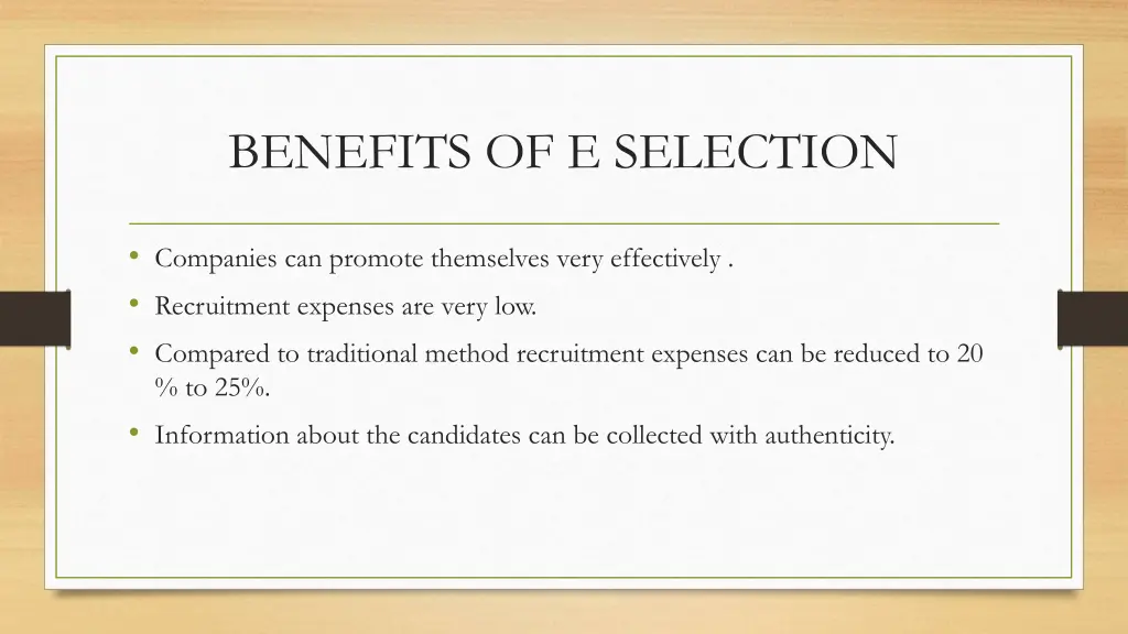 benefits of e selection