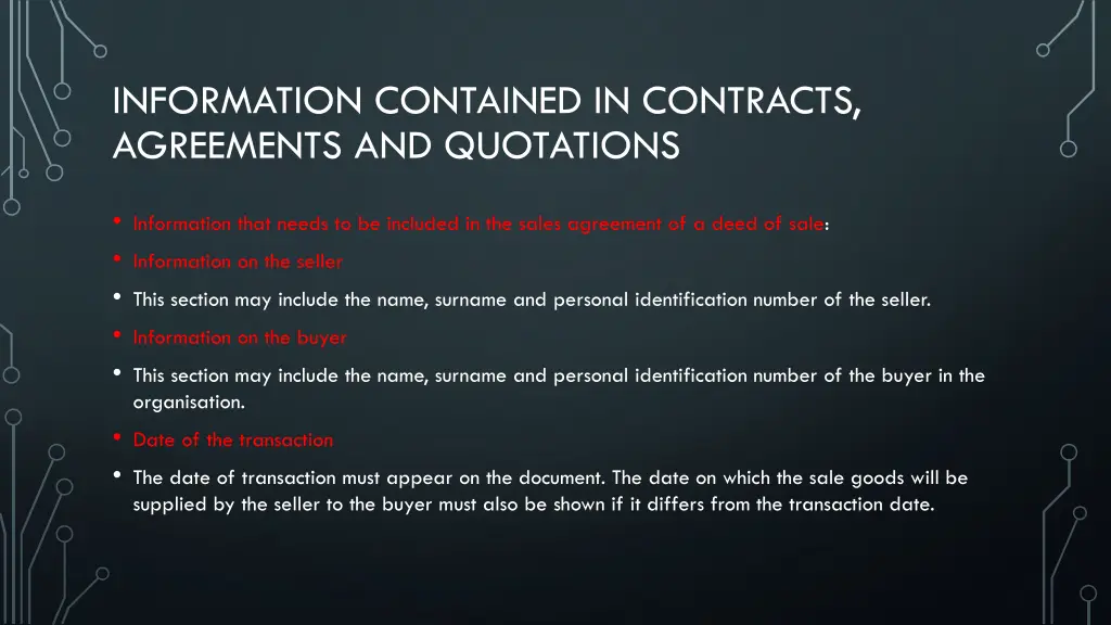 information contained in contracts agreements