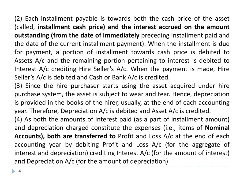 2 each installment payable is towards both