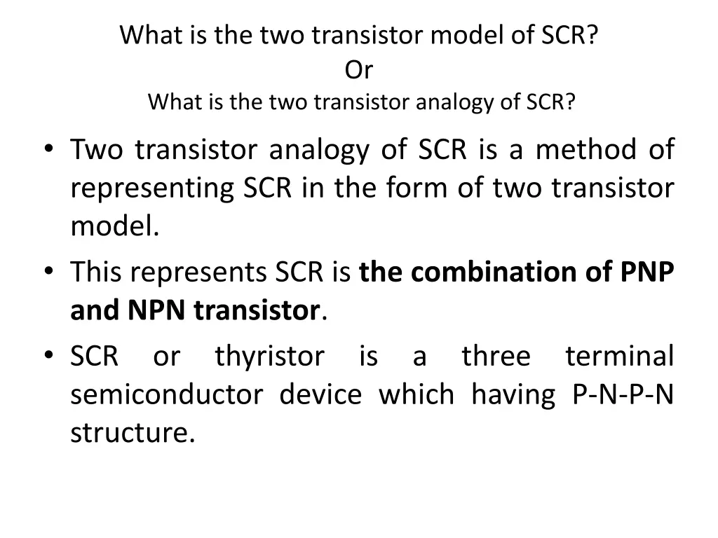 what is the two transistor model of scr or what