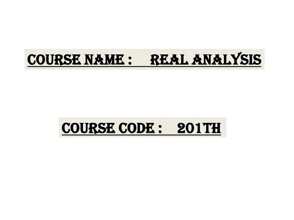 course name real analysis course name real