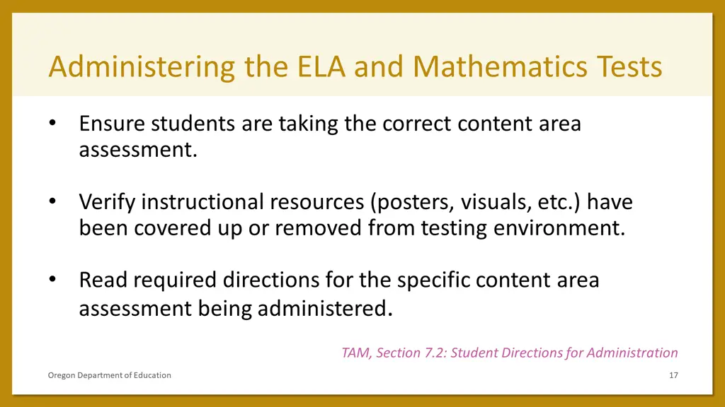 administering the ela and mathematics tests