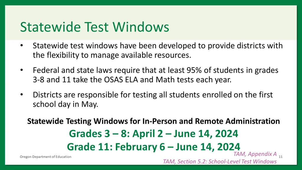 statewide test windows