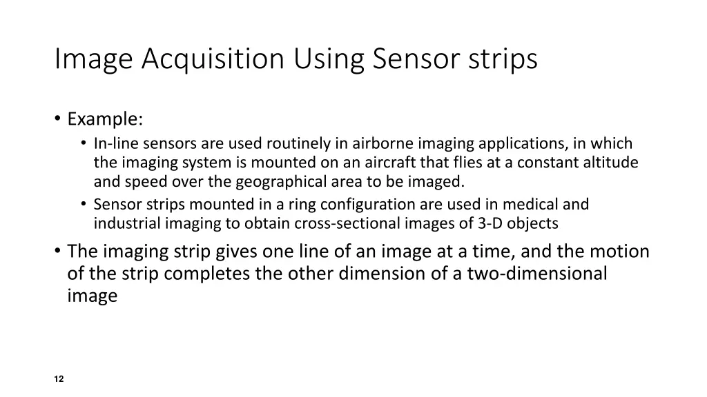 image acquisition using sensor strips 1