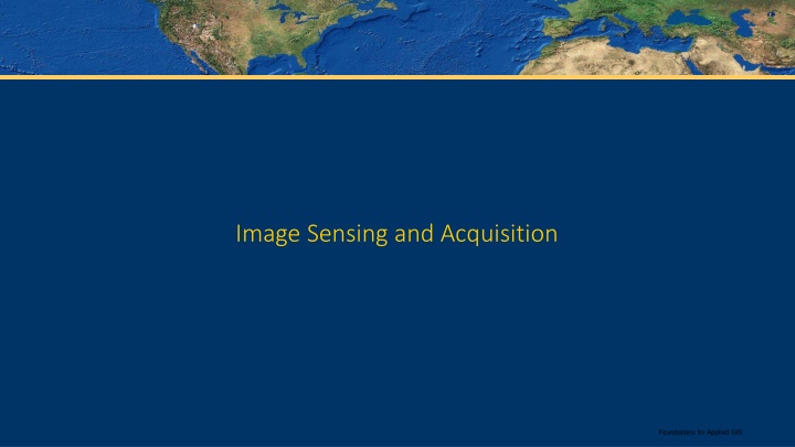 image sensing and acquisition