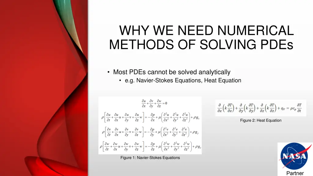 why we need numerical methods of solving pdes