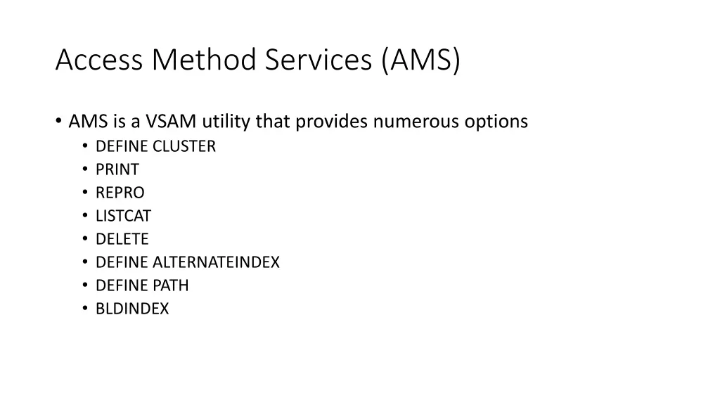 access method services ams