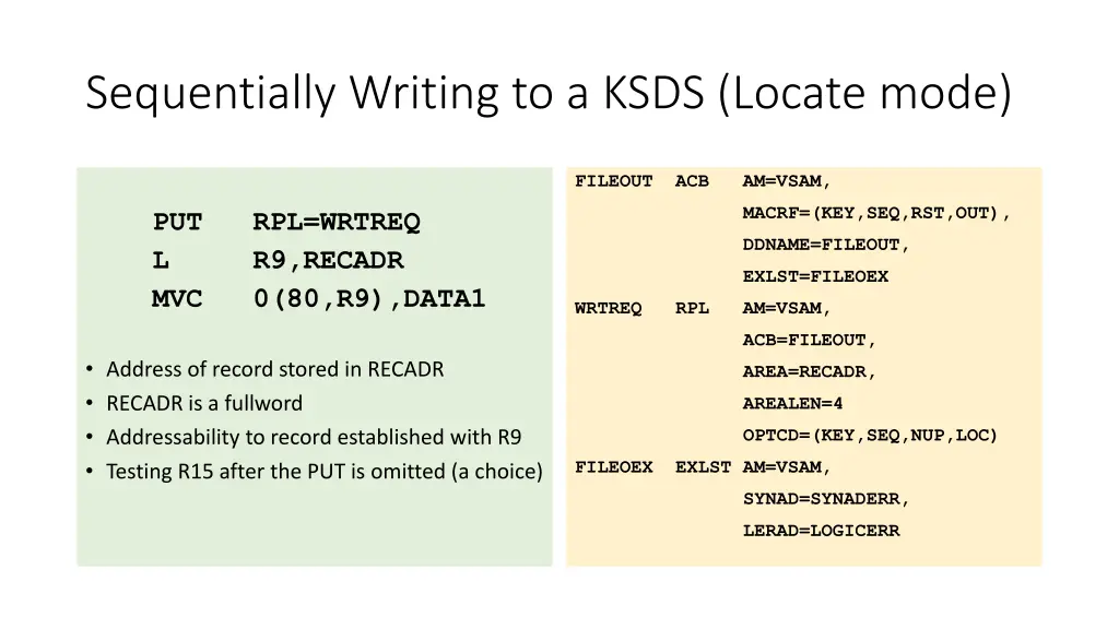 sequentially writing to a ksds locate mode