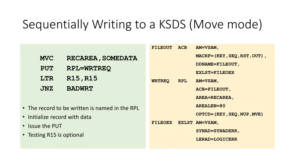 sequentially writing to a ksds move mode