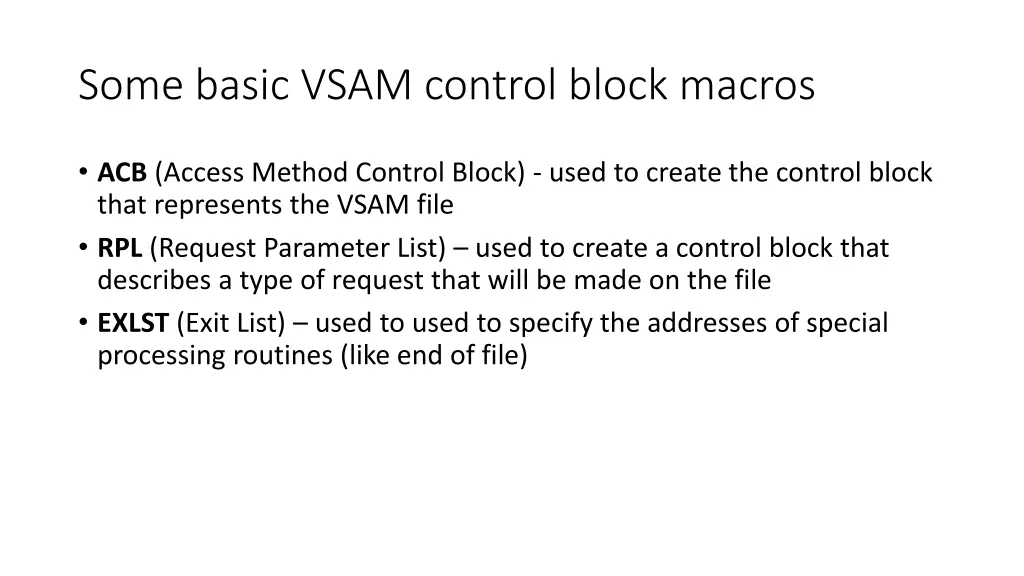 some basic vsam control block macros