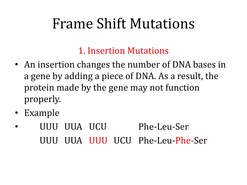 frame shift mutations