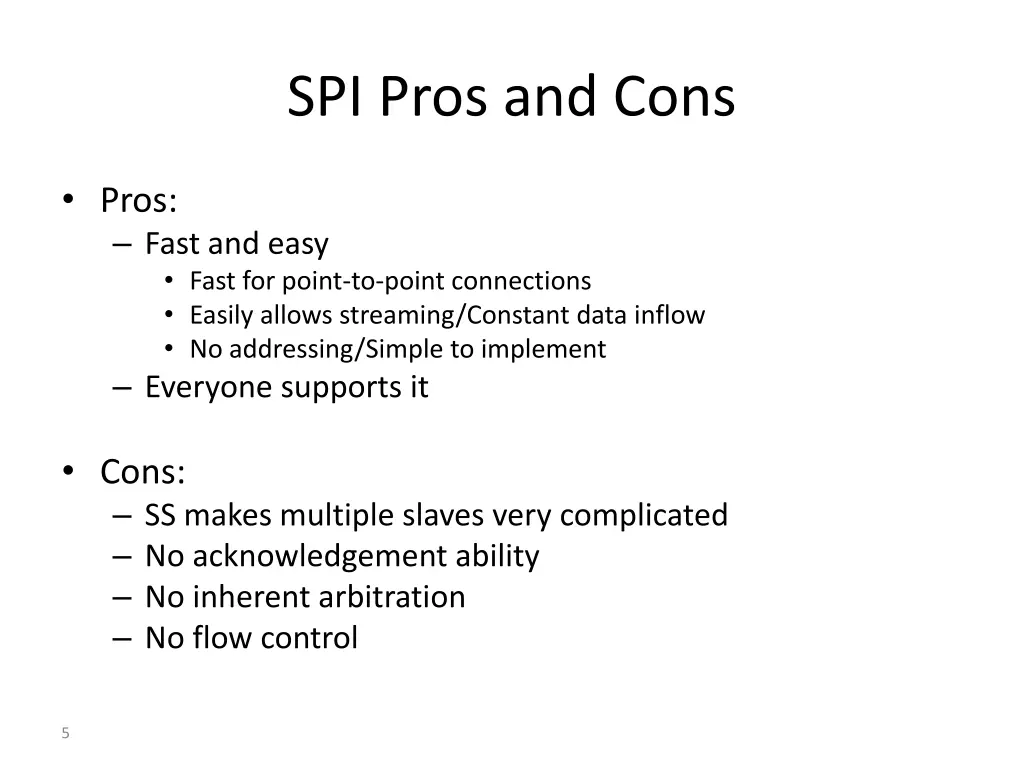 spi pros and cons