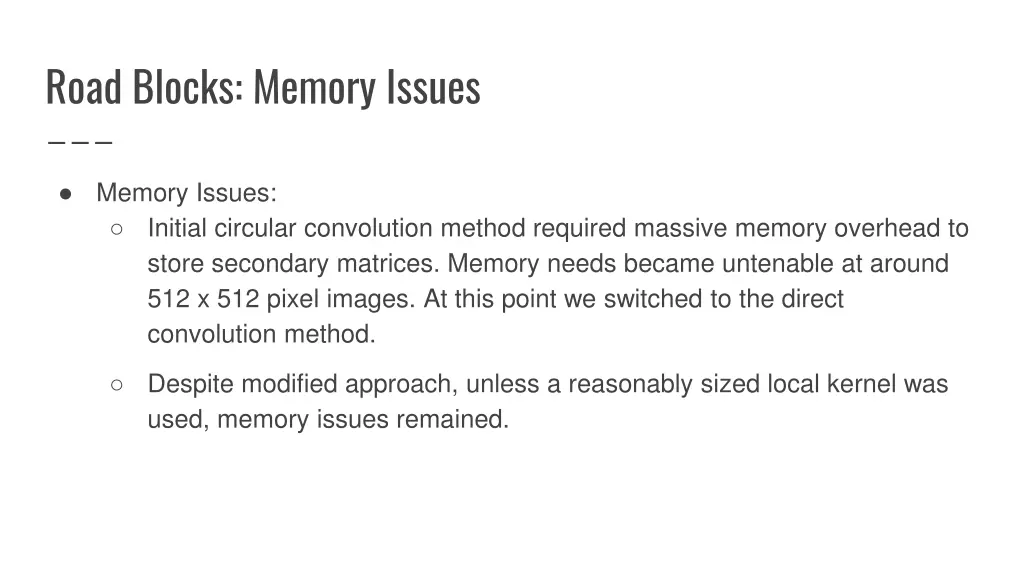 road blocks memory issues