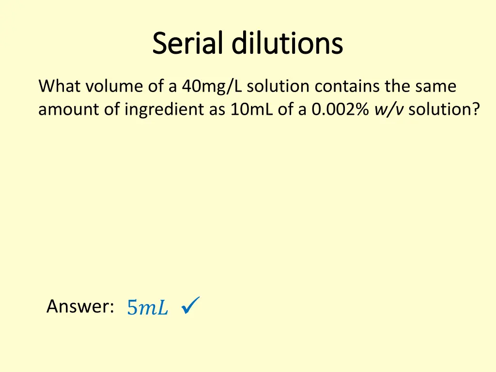 serial dilutions serial dilutions 5