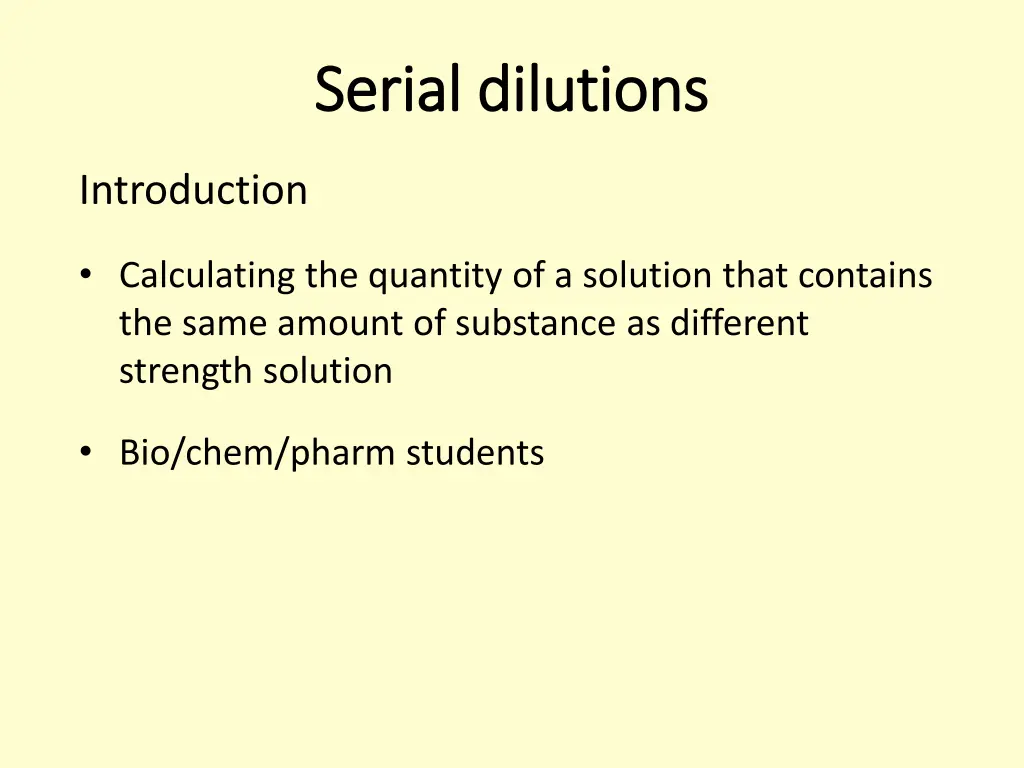 serial dilutions serial dilutions