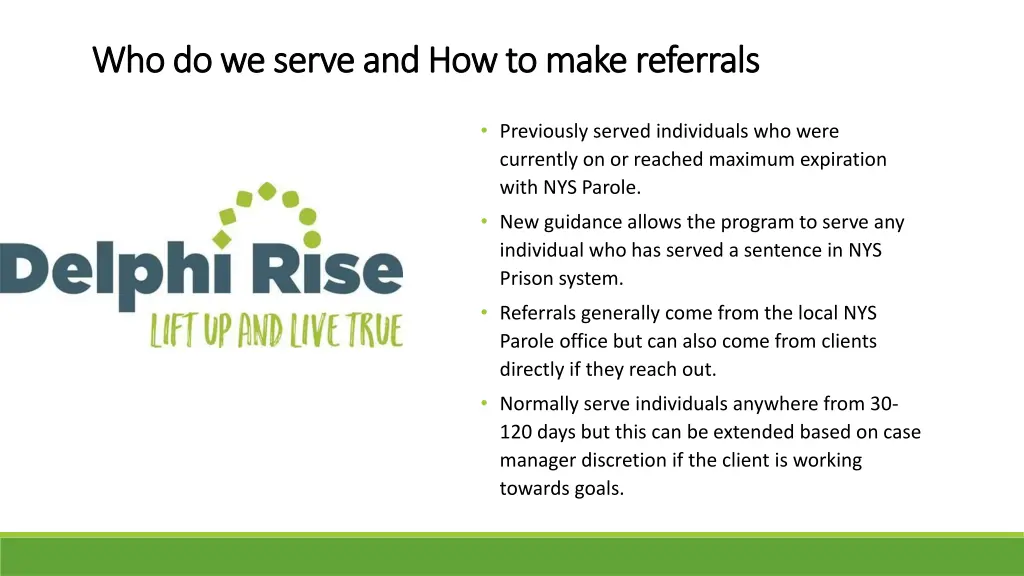 who do we serve and how to make referrals