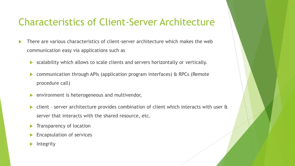 characteristics of client server architecture