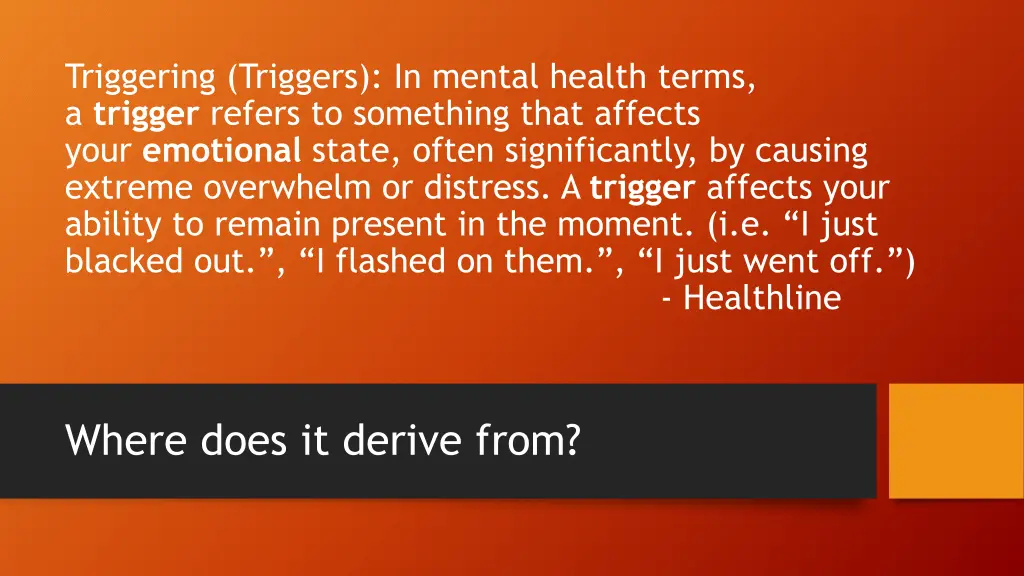 triggering triggers in mental health terms