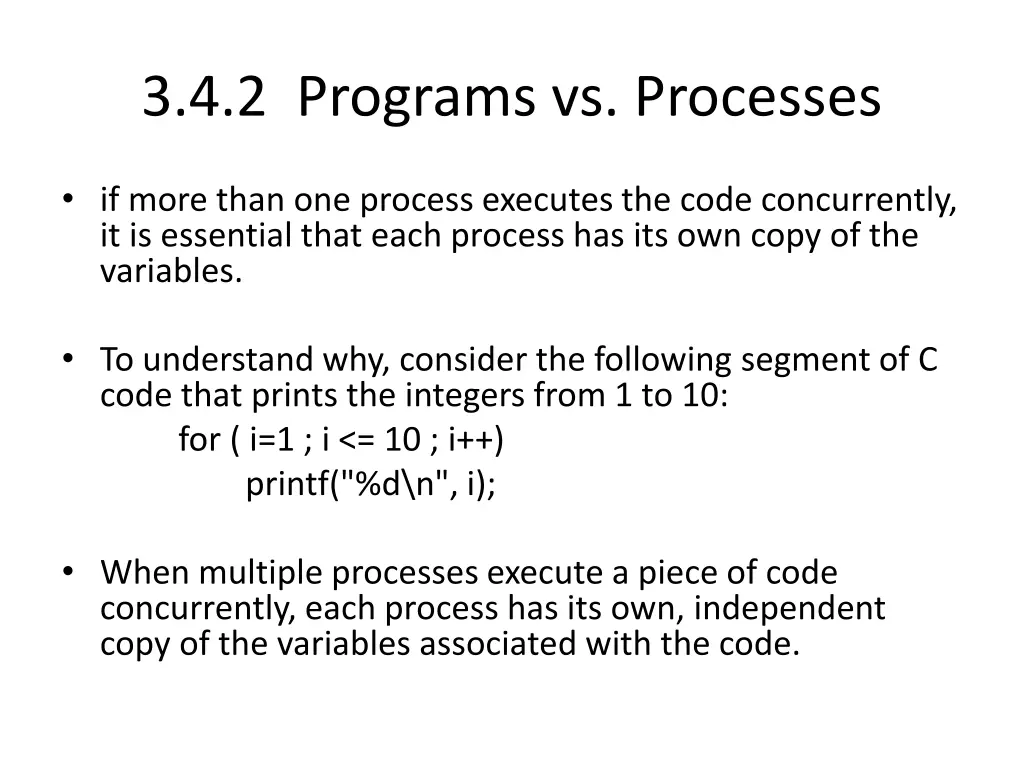 3 4 2 programs vs processes