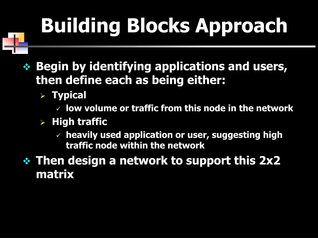 building blocks approach