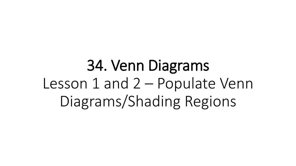 34 venn diagrams 34 venn diagrams lesson