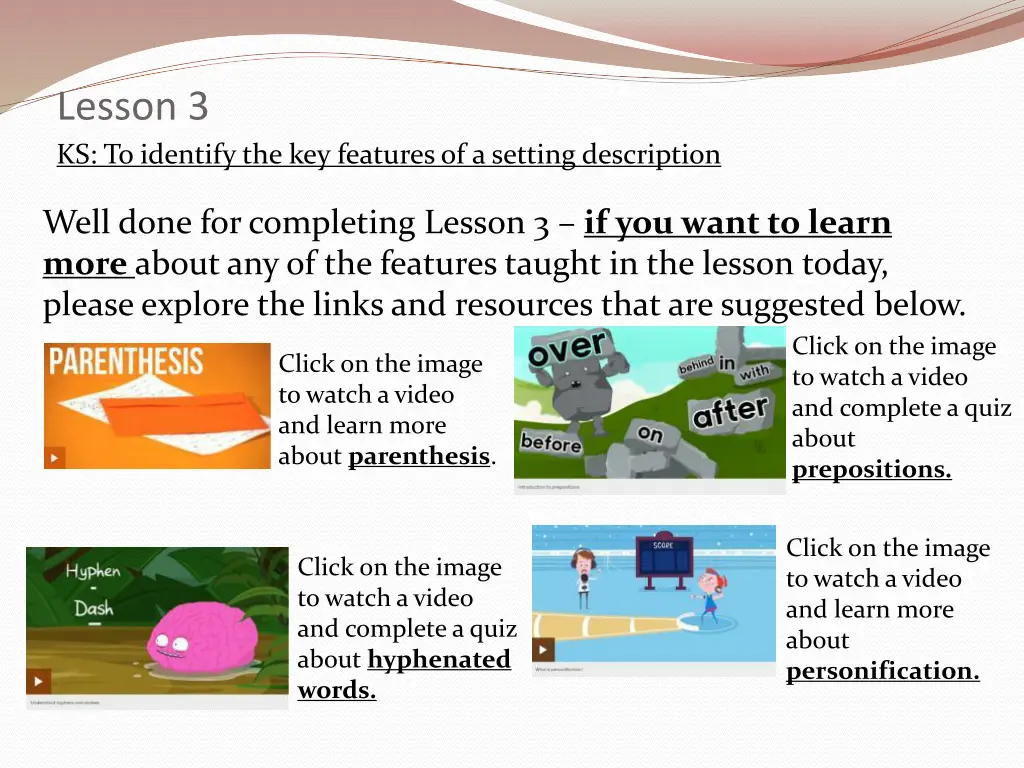 lesson 3 ks to identify the key features 1