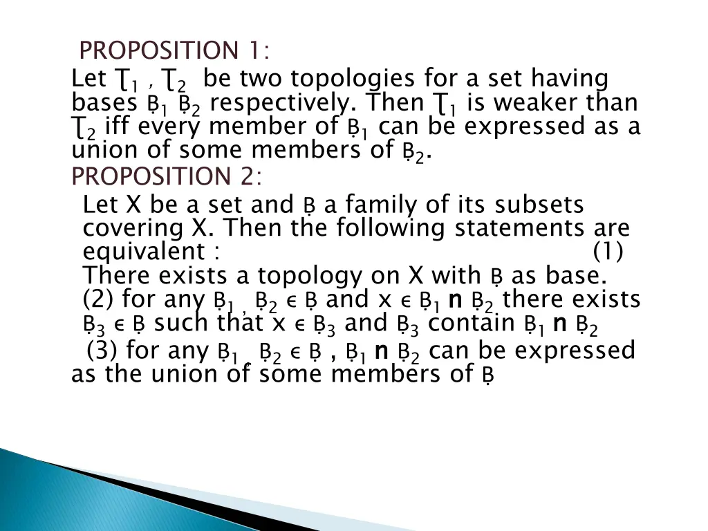 proposition 1 let 1 2 be two topologies