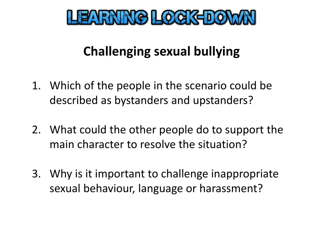 challenging sexual bullying