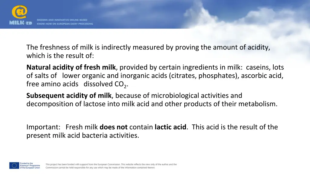 the freshness of milk is indirectly measured